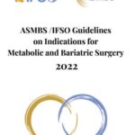 After 30 Years—New Guidelines for Weight Loss Surgery: Medical Groups Replace Outdated Consensus Statement that Overly Restricts Access to Modern-Day Weight Loss Surgery